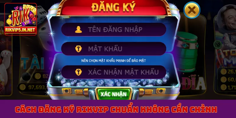 Cách đăng ký Rikvip chuẩn không cần chỉnh
