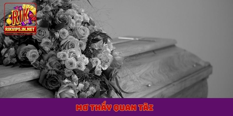 mơ thấy quan tài